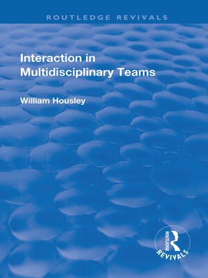 cover image of Interaction in Multidisciplinary Teams